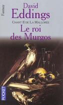 Couverture du livre « La Mallorée Tome 2 : le roi des Murgos » de David Eddings aux éditions Pocket