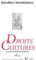 Couverture du livre « Interdit(s), interdiction(s) » de Droits Et Cultures aux éditions L'harmattan