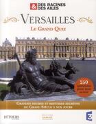 Couverture du livre « Versailles ; le grand quiz » de  aux éditions Garnier