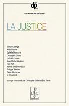 Couverture du livre « La justice » de Christophe Giolito et Eric Zernik aux éditions Lambert-lucas