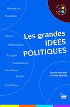 Couverture du livre « Les grandes idées politiques » de Heloise Lherete aux éditions Sciences Humaines