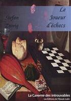 Couverture du livre « Le joueur d'échecs » de Stefan Zweig aux éditions Editions Du Cenacle