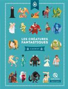 Couverture du livre « Les créatures fantastiques : carnet » de  aux éditions Quelle Histoire