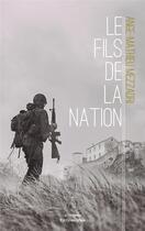 Couverture du livre « Le fils de la nation » de Ange-Mathieu Mezzadri aux éditions Editions Maia