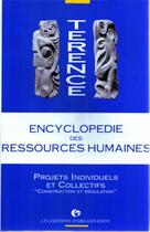 Couverture du livre « Projets individuels tome 4 (encycl. r.h.) » de Terence aux éditions Organisation