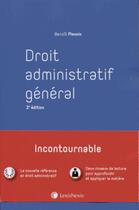 Couverture du livre « Droit administratif général » de Benoit Plessix aux éditions Lexisnexis