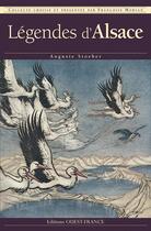 Couverture du livre « Légendes d'Alsace » de Francoise Morvan aux éditions Ouest France