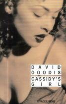 Couverture du livre « Cassidy's girl » de David Goodis aux éditions Rivages