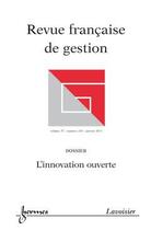 Couverture du livre « L'innovation ouverte (revue francaise de gestion volume 37 n. 210/janvier 2011) » de  aux éditions Hermes Science Publications