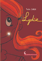 Couverture du livre « Lydie » de Yvette Garcia aux éditions Societe Des Ecrivains