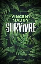 Couverture du livre « Survivre » de Vincent Hauuy aux éditions Hugo Roman