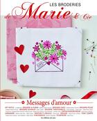 Couverture du livre « Messages d'amour, tome 23. les broderie de marie & cie » de Uvre Collective aux éditions De Saxe