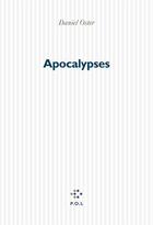 Couverture du livre « Apocalypses » de Daniel Oster aux éditions P.o.l