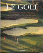 Couverture du livre « Golf » de Golf Magazine aux éditions La Martiniere