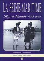 Couverture du livre « La Seine-Maritime » de Frederic David et Didier Mouchel aux éditions Editions Sutton