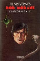 Couverture du livre « Bob Morane : Intégrale vol.11 » de Vernes Henri aux éditions Ananke