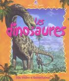 Couverture du livre « Les dinosaures » de Bobbie Kalman et Niki Walker aux éditions Bayard Canada