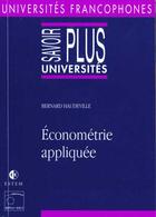 Couverture du livre « Econometrie Appliquee » de Haudeville aux éditions Estem