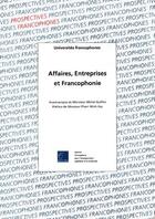 Couverture du livre « Aupelf aff.entrep.& francoph. » de Guillou Pham aux éditions Ellipses