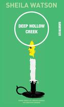 Couverture du livre « Deep hollow creek » de Sheila Watson aux éditions Les Allusifs
