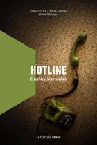 Couverture du livre « Hotline » de Dimitri Nasrallah aux éditions La Peuplade
