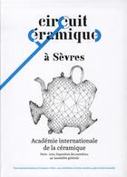Couverture du livre « Circuit céramique à Sèvres » de Academie Internationale De La Ceramique aux éditions Manufacture Porcelaine Sevres