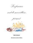 Couverture du livre « Les femmes sont de merveilleux poèmes ! » de Alain Senecal aux éditions Jepublie