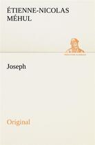 Couverture du livre « Joseph » de Mehul E aux éditions Tredition