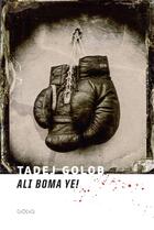 Couverture du livre « Ali boma ye! » de Tadej Golob aux éditions Epagine