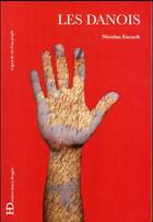 Couverture du livre « Les Danois » de Nicolas Escach aux éditions Ateliers Henry Dougier