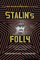 Couverture du livre « Stalin's Folly » de Pleshakov Constantine aux éditions Houghton Mifflin Harcourt