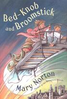 Couverture du livre « Bed-Knob and Broomstick » de Mary Norton aux éditions Houghton Mifflin Harcourt