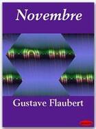 Couverture du livre « Novembre » de Gustave Flaubert aux éditions Ebookslib