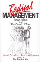 Couverture du livre « Radical Management » de Culbert Samuel A aux éditions Free Press