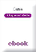 Couverture du livre « Einstein: A Beginner's Guide » de Breithaupt Jim aux éditions Hodder Education Digital