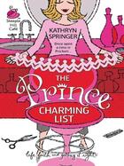 Couverture du livre « The Prince Charming List » de Springer Kathryn aux éditions Mills & Boon Series