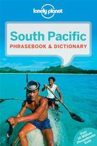 Couverture du livre « South pacific phrasebook & dictionary 3ed -anglais- » de  aux éditions Lonely Planet France
