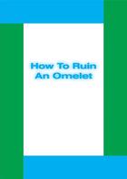Couverture du livre « Michael Williams ; how to ruin omelet » de Michael Williams aux éditions Karma