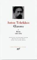 Couverture du livre « Oeuvres t.2 ; récits 1887-1892 » de Anton Tchekhov aux éditions Gallimard