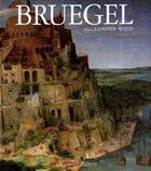 Couverture du livre « Bruegel » de Wied Alexander aux éditions Gallimard