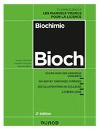 Couverture du livre « Biochimie ; cours avec exemples concrets, QCM, exercices corrigés (2e édition) » de Xavier Coumoul et Etienne Blanc et Caroline Chauvet aux éditions Dunod