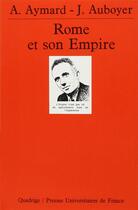 Couverture du livre « Rome et son empire » de Auboyer/Aymard aux éditions Puf