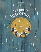 Couverture du livre « Les petits biscornus » de Nathalie Minne aux éditions Casterman