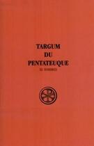 Couverture du livre « Targum du Pentateuque Tome 3 » de Robert Jacques aux éditions Cerf
