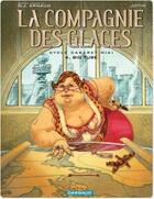 Couverture du livre « La compagnie des glaces ; cycle cabaret miki t.4 ; big tube » de Arnaud/Jotim aux éditions Dargaud