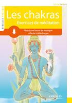 Couverture du livre « Les chakras ; exercices de méditation » de Sylvie Verbois aux éditions Eyrolles