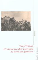 Couverture du livre « L'innocence des victimes : au siècle des génocides » de Yves Ternon aux éditions Desclee De Brouwer