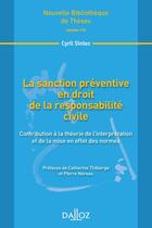 Couverture du livre « La sanction préventive en droit de la responsabilité civile » de Cyril Sintez aux éditions Dalloz