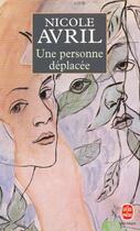 Couverture du livre « Une personne deplacee » de Avril-N aux éditions Le Livre De Poche