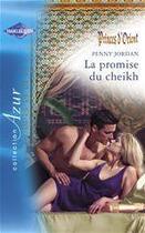 Couverture du livre « La promise du cheikh » de Penny Jordan aux éditions Harlequin